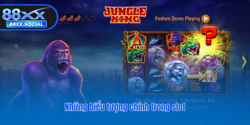 Những biểu tượng chính trong slot